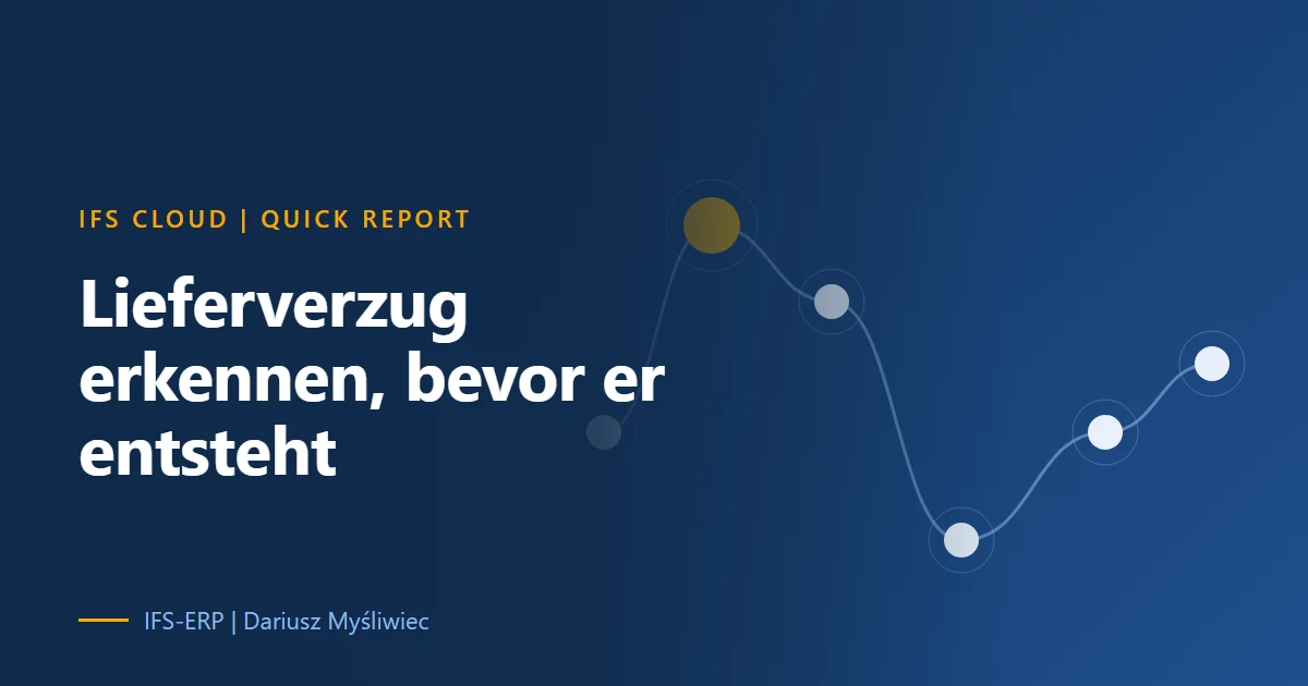 Quick Report in IFS Cloud mit Filterparametern für gefährdete Kundenauftragszeilen