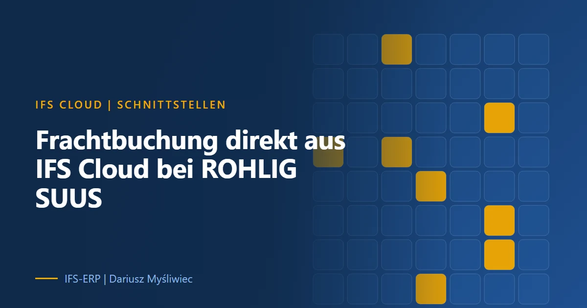 Direkte Datenverbindung zwischen IFS Cloud und ROHLIG SUUS Logistics für schnellere Frachtbuchung