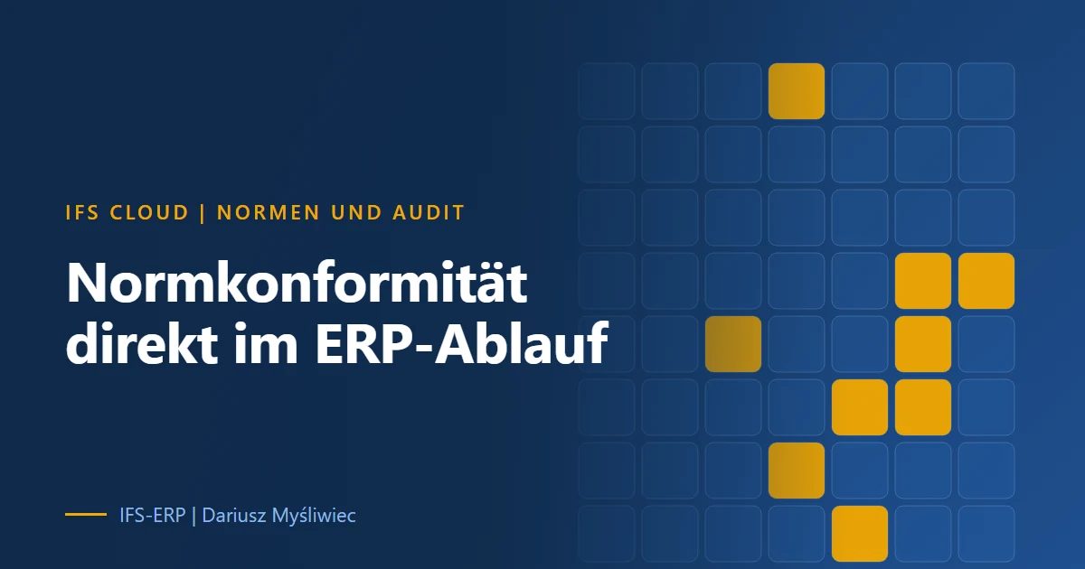 Titelbild zum technischen Leitfaden: ISO 9001, 14001 und 45001 in IFS Cloud umsetzen