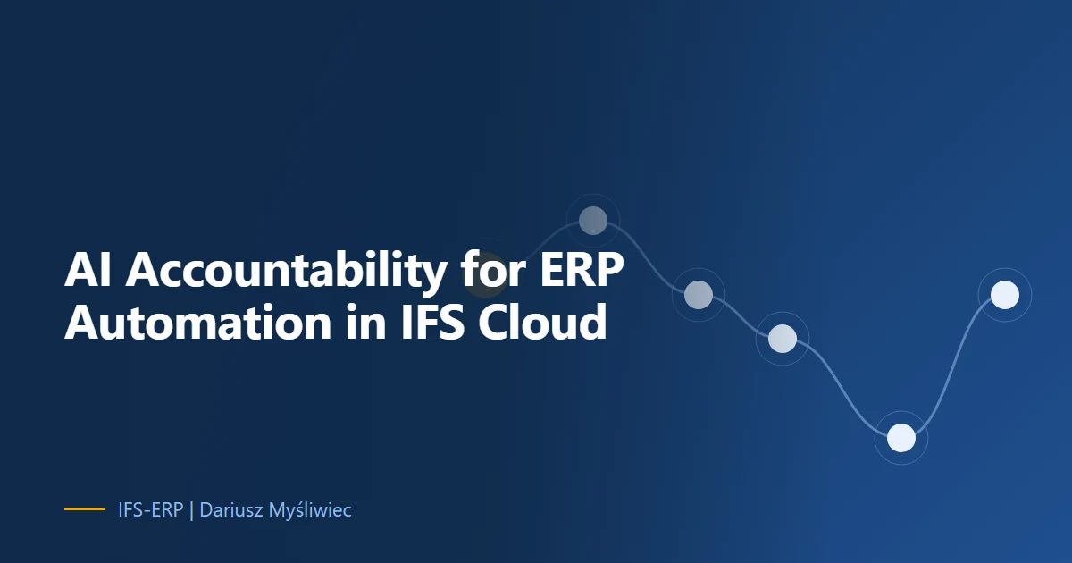 Abstract illustration on a navy background with the article title: “AI Accountability for ERP Automation in IFS Cloud”