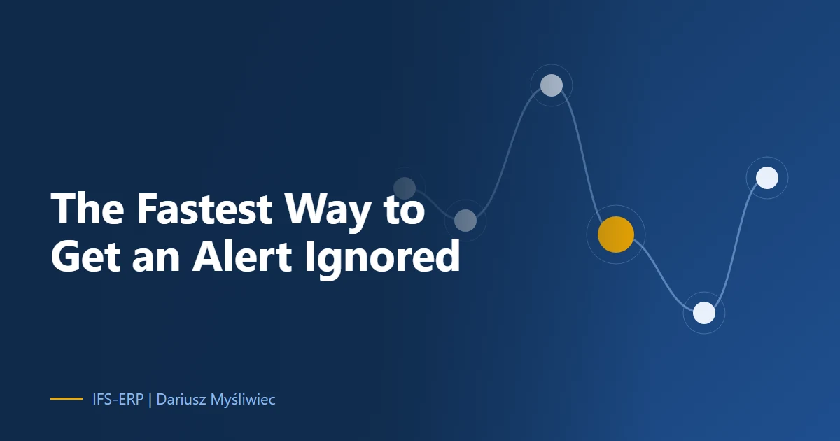 Abstract illustration on a navy background with the article title: “The Fastest Way to Get an Alert Ignored”