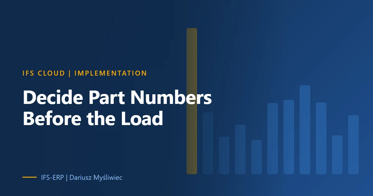 Abstract illustration on a navy background with the headline: “Decide Part Numbers Before the Load”