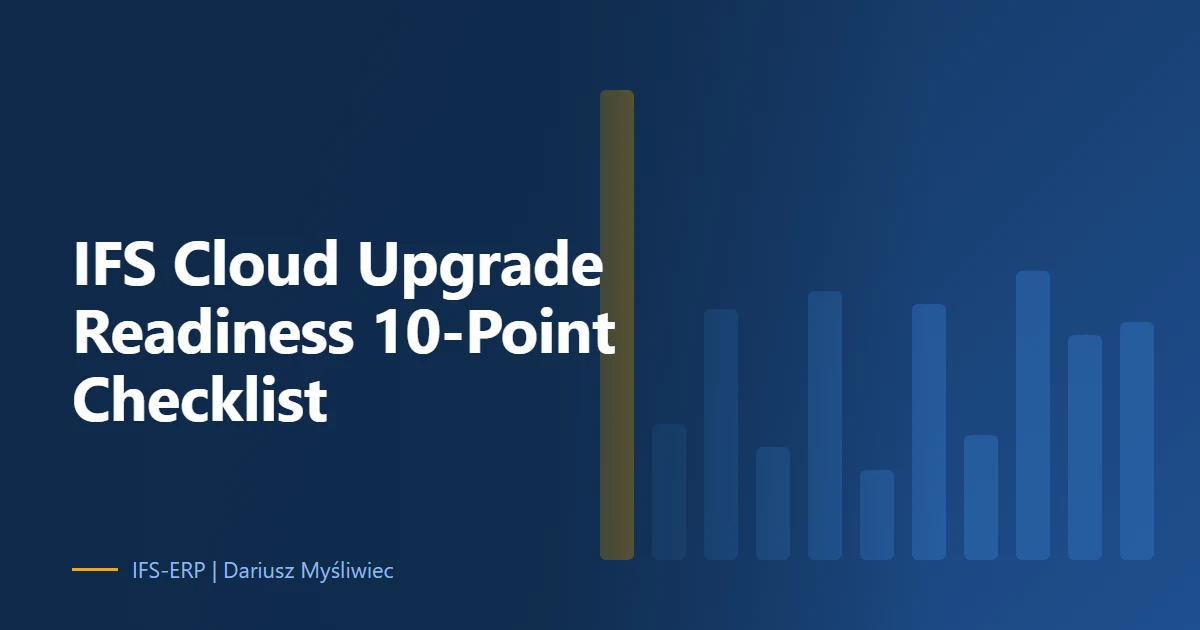 Abstract illustration on a navy background with the article title: “IFS Cloud Upgrade Readiness 10-Point Checklist”
